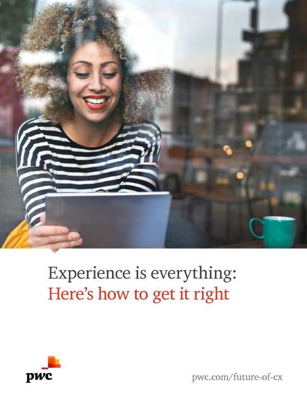 Experience is everything: Here’s how to get it right
